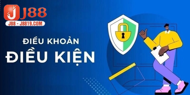 Định nghĩa chính sách điều khoản và điều kiện J88 là gì?