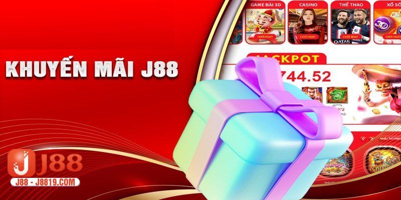 Tạo tài khoản lần đầu nhận quà từ khuyến mãi J88